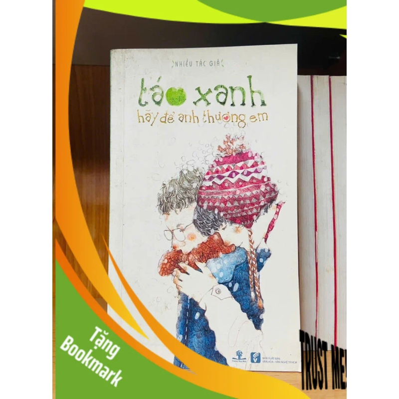 (TẶNG BOOKMARK) Táo xanh hãy để anh thương em - VĂN HỌC - RBK1211 952505