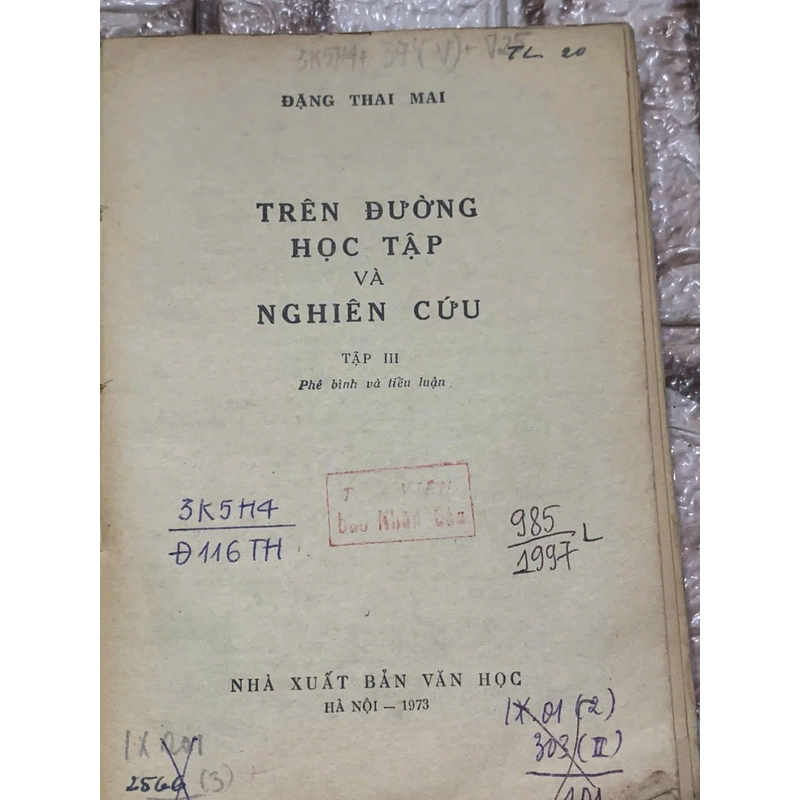 ĐẶNG THAI MAI- TRÊN ĐƯỜNG HỌC TẬP VÀ NGHIÊN CỨU- TẬP 3 539926