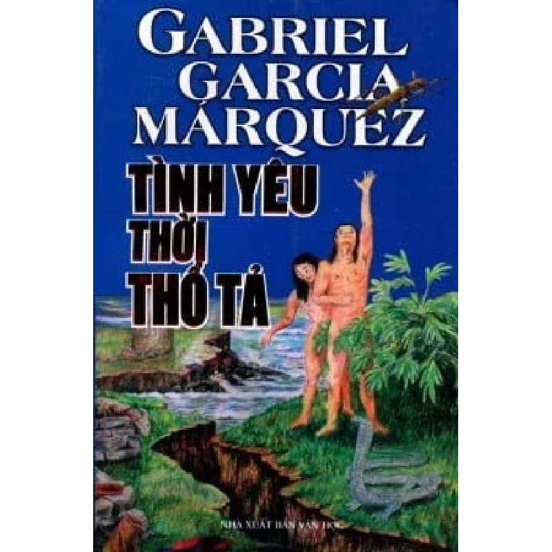 Tình Yêu Thời Thổ Tả - Gabriel Garcia Marquez 338733