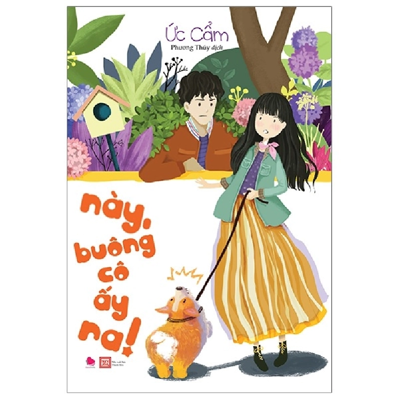 Này, Buông Cô Ấy Ra! - Ức Cẩm 289127