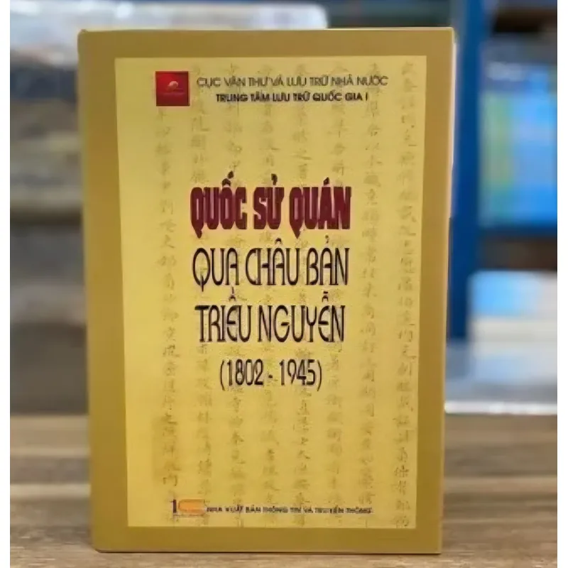 Quốc sử quán qua châu bản triều Nguyễn | Trung tâm lưu trữ quốc gia I 557837
