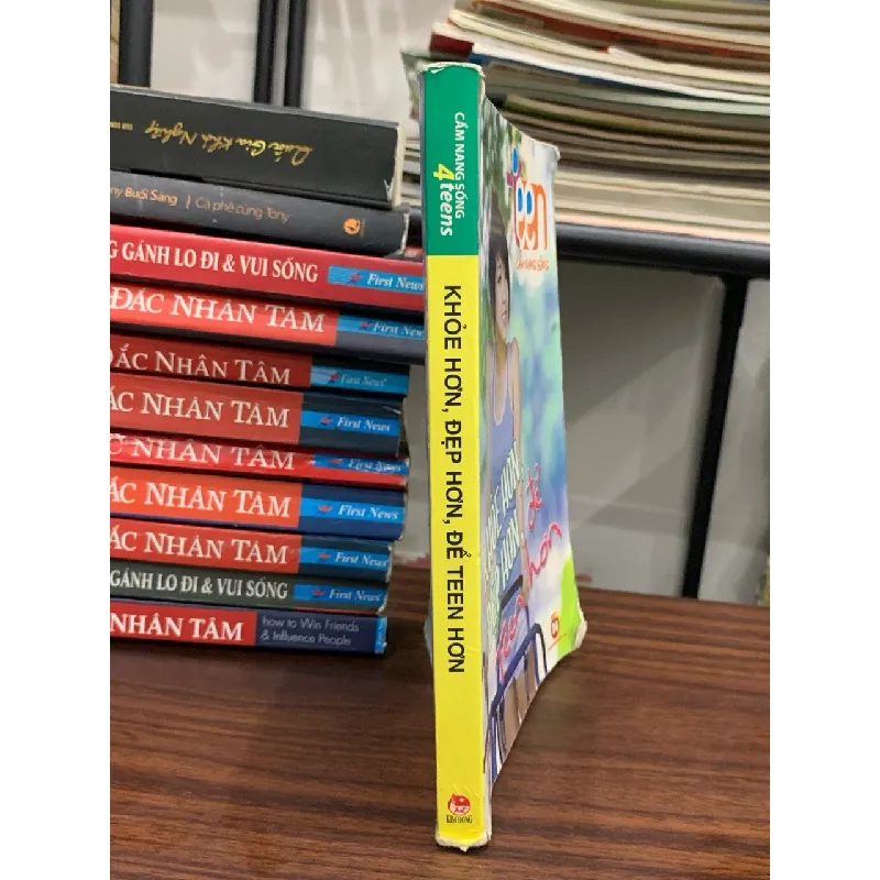 Khoẻ hơn, đẹp hơn, để teen hơn- Cẩm nang sống 4 teens 699136