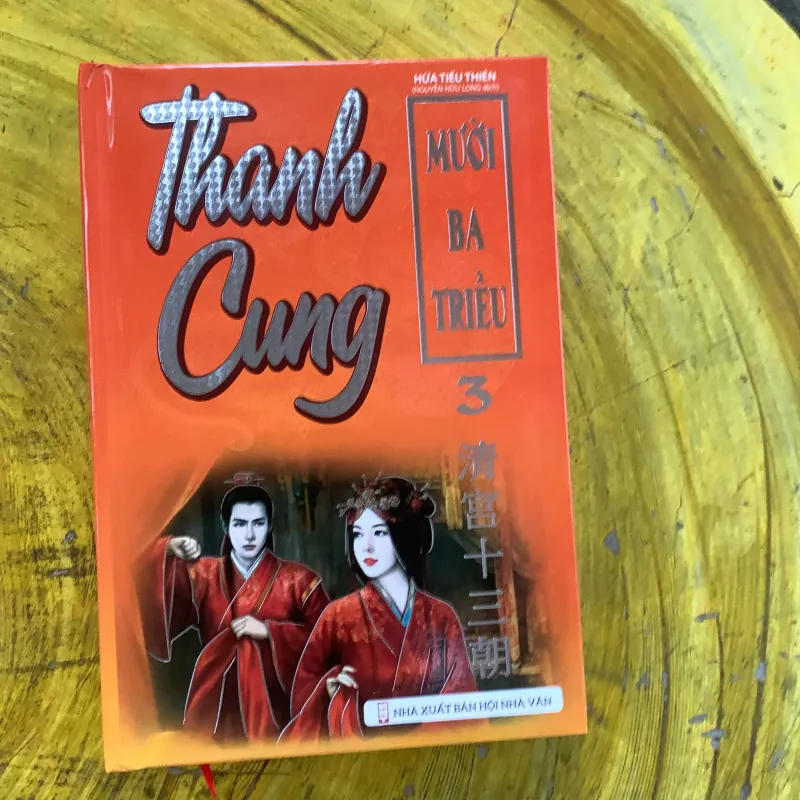 THANH CUNG MƯỜI BA TRIỀU - HỨA TIẾU THIÊN 1002650