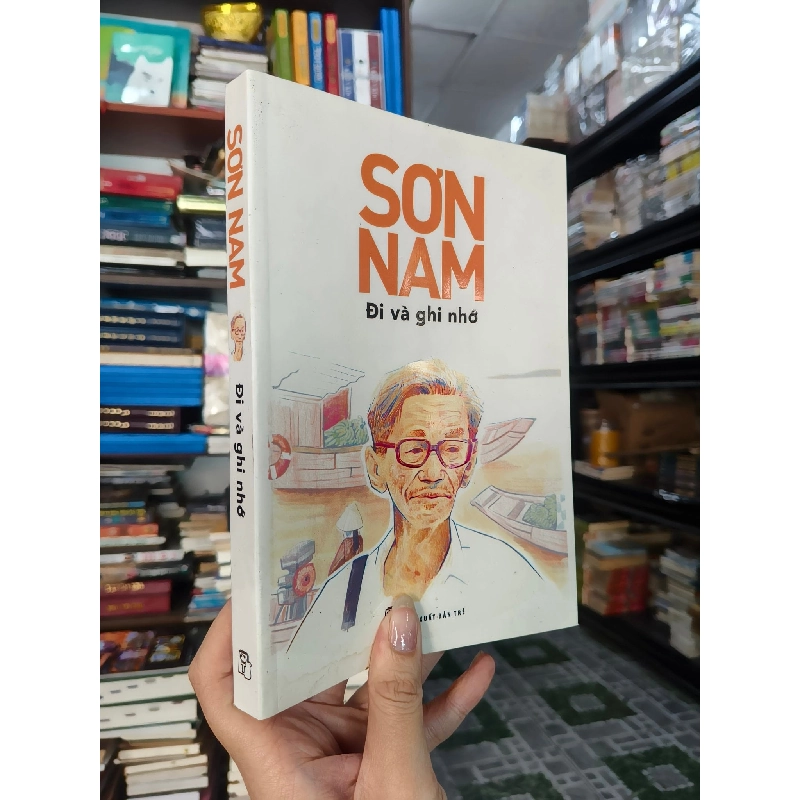 Sơn Nam đi, và ghi nhớ! 143976