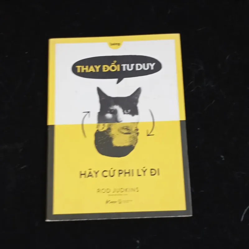 Thay Đổi Tư Duy Hãy Cứ Phi Lý Đi 1003298