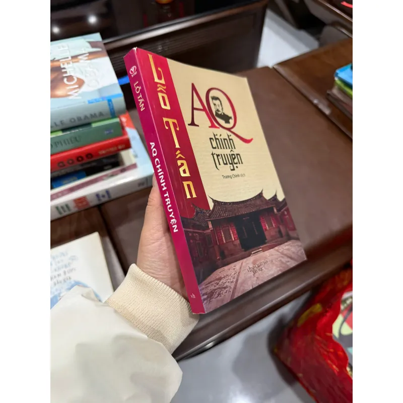 AQ Chính Truyện – Lỗ Tấn | Tác phẩm kinh điển văn học Trung Quốc - K3 1010273