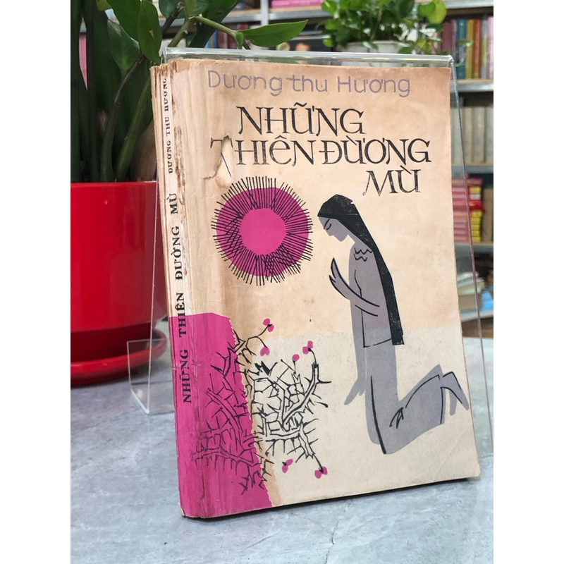 NHỮNG THIÊN ĐƯỜNG MÙ 363065