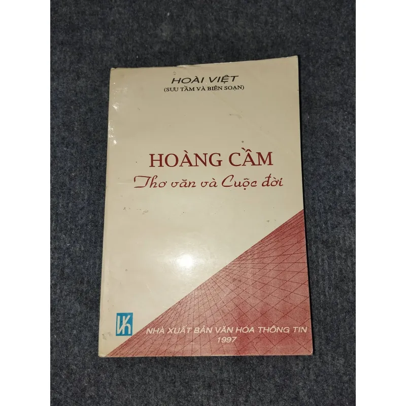 HOÀNG CẦM THƠ VĂN VÀ CUỘC ĐỜI 957894