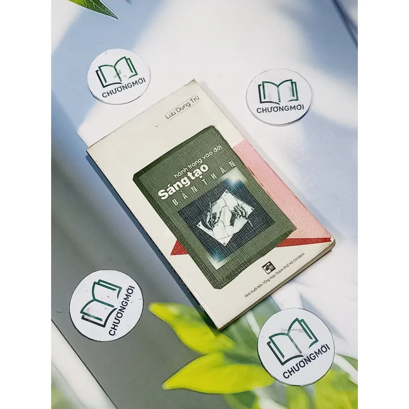Hành Trang Vào Đời Sáng Tạo Bản Thân - Lưu Dung Trứ 707275