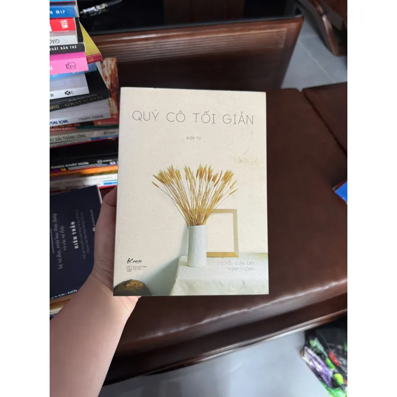 QUÝ CÔ TỐI GIẢN – ALEX TU - K4 1024918