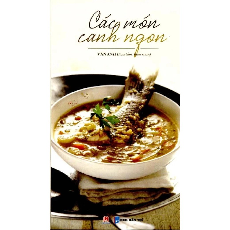 Các món canh ngon 25k (HH) Mới 100% HCM.PO Độc quyền - Khoa học, đời sống, nữ công-gia chánh 344487