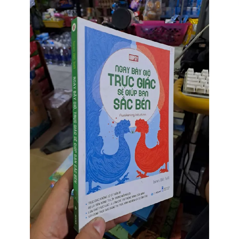 Ngay bây giờ trực giác sẽ giúp bạn sắc bén - James Biết Tuốt - 2019 mới 90% - KỸ NĂNG - HCM0111 629143