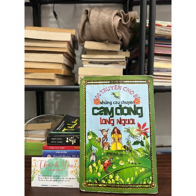 Những câu chuyện cảm động lòng người- Thanh Huyền 600572