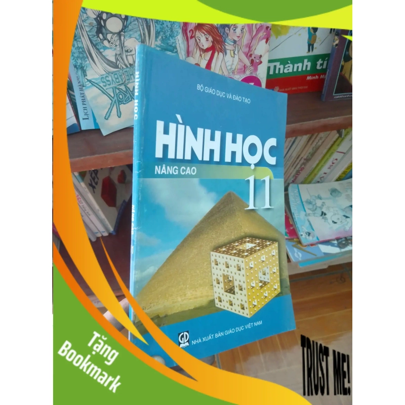 (TẶNG BOOKMARK) Hình học nâng cao 11 2013 Giáo khoa RBK-AK19 944995