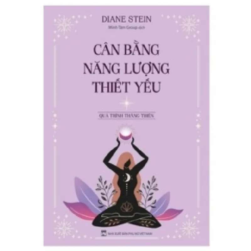 Cân Bằng Năng Lượng Thiết Yếu - Diane Stein 402955