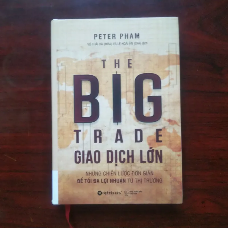 [Sách Chứng Khoán] The Big Trade - Giao Dịch Lớn (Peter Phạm) - Bìa Cứng 991181