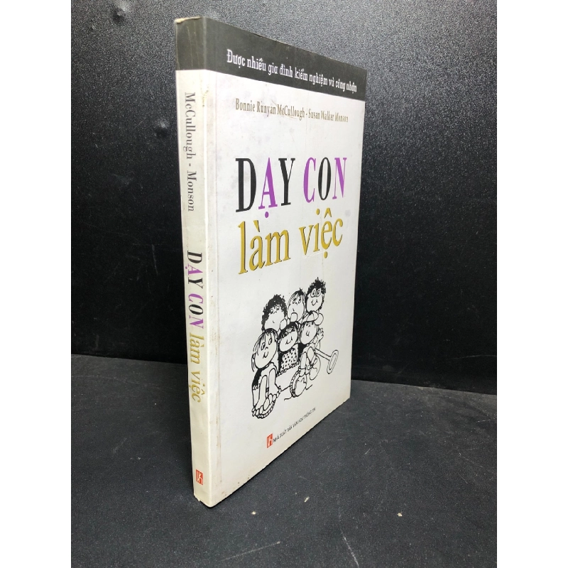 Dạy con làm việc 2010 Mecullough mới 85% bẩn nhẹ (khoa học đời sống , kỹ năng) HCM0101 913035