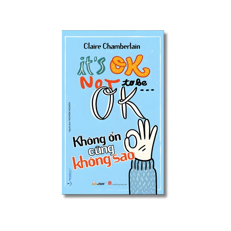 Không ổn cũng không sao - Claire Chamberlain 721676