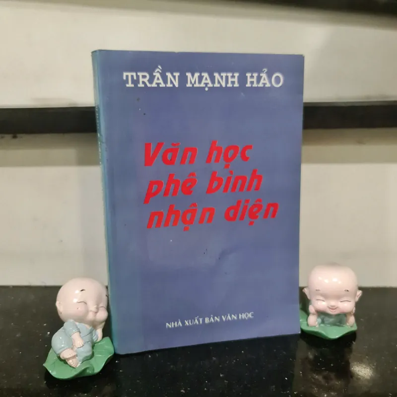 Sách Văn Học Phê Bình Nhận Diện - Trần Mạnh Hảo 596365