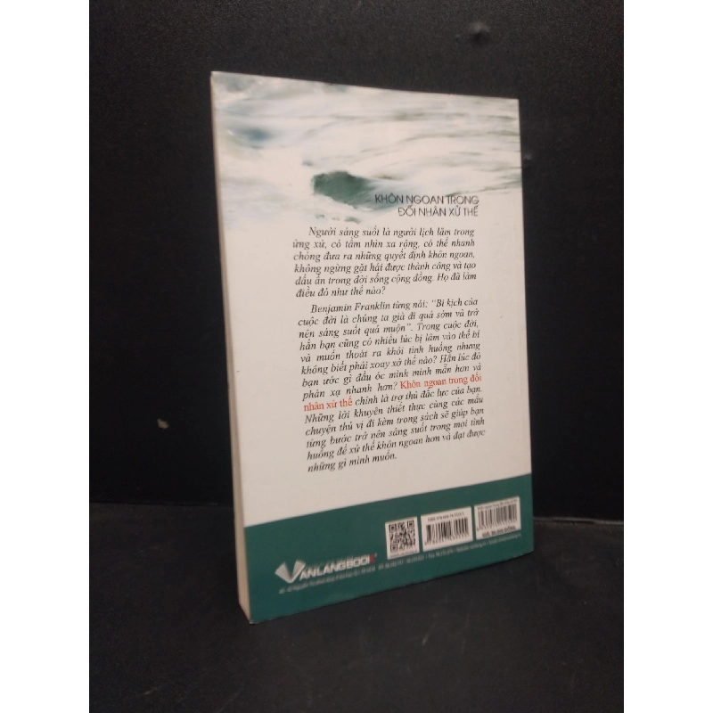Khôn ngoan trong đối nhân xử thế năm 2018 mới 90% bẩn nhẹ HCM0103 kỹ năng 913424