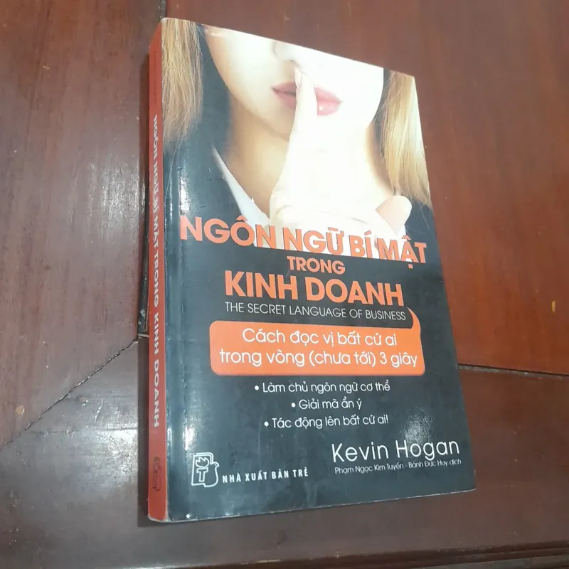 Kevin Hogan - NGÔN NGỮ BÍ MẬT TRONG KINH DOANH 701046