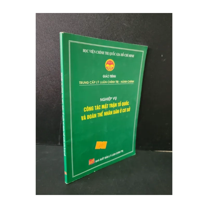 Nghiệp vụ công tác mặt trận tổ quốc và đoàn thể nhân dân ở cơ sở 984904