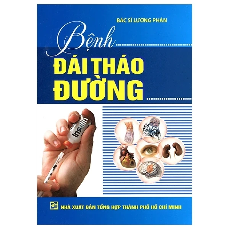 Bệnh Đái Tháo Đường - BS. Lương Phán 215968