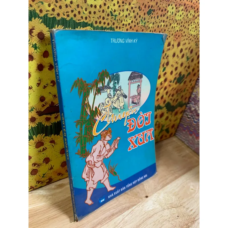 Chuyện Đời Xưa - Trương Vĩnh Ký 927319