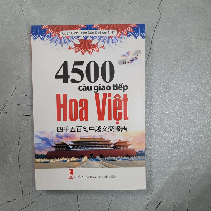 4500 câu giao tiếp Hoa Việt 549056