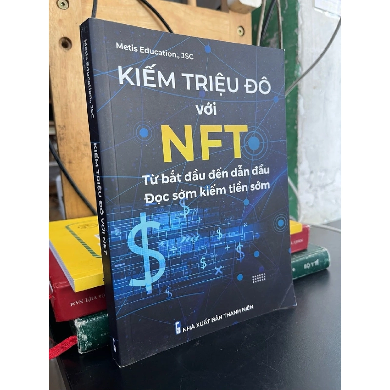Kiếm triệu đô với NFT 778095