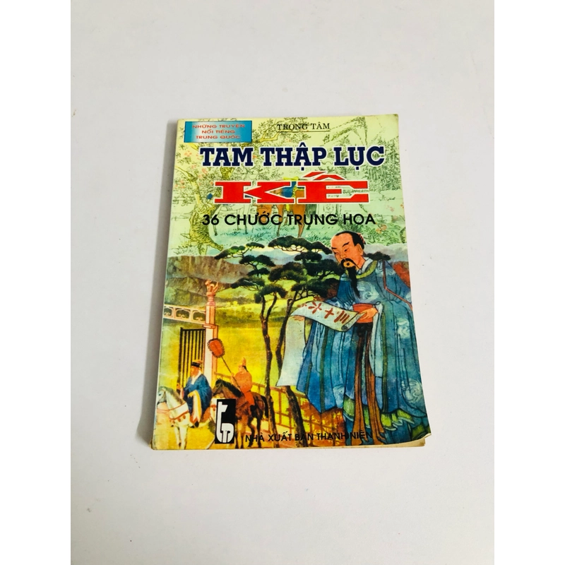 TAM THẬP LỤC KẾ 36 CHƯỚC TRUNG HOA  547781