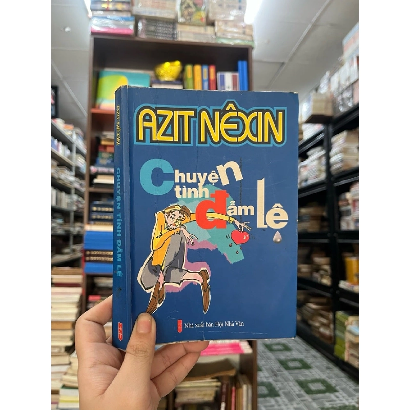 Chuyện Tình Đẫm Lệ - Azit Nexin 127400
