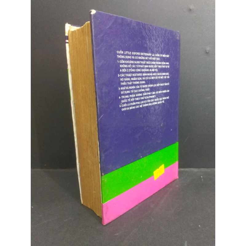 The little oxford dictionary Sổ tay Anh Việt thông dụng 45.000 từ mới 70% bìa cứng, bẩn bìa, ố vàng, bung gáy 1995 HCM2811 Đinh Kim Quốc Bảo & Nguyễn Danh Hưng HỌC NGOẠI NGỮ 917911