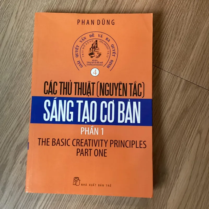 2 Phần Các thủ thuật (nguyên tắc) sáng tạo cơ bản - Phan Dũng 149952