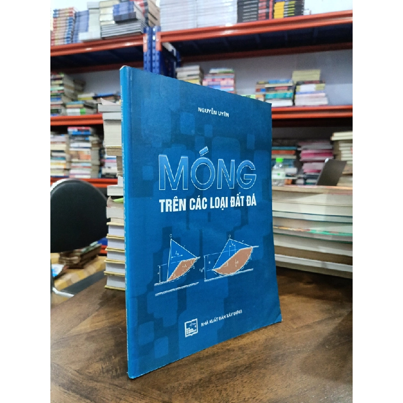 Móng trên các loại đất đá - Nguyễn Uyên 473990