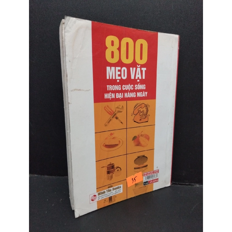 800 mẹo vặt trong cuộc sống hiện đại hàng ngày mới 60% bẩn bìa, ố, ẩm, rách bìa, tróc bìa, gấp bìa 2011 HCM2410 Minh Tân KỸ NĂNG 918076