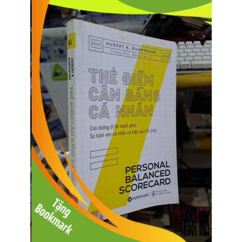 (TẶNG BOOKMARK) Thẻ điểm cân bằng cá nhân - Rampersad - 2017 mới 90% - KỸ NĂNG - RBK0111 952922