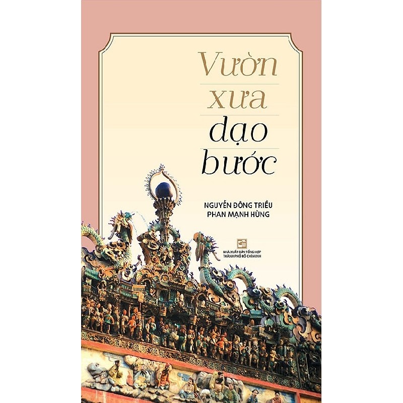 Vườn Xưa Dạo Bước - Nguyễn Đông Triều, Phan Mạnh Hùng 159578