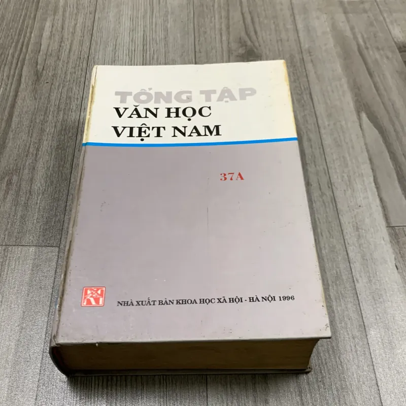 Tổng tập văn học việt nam. Tập 37a 757744