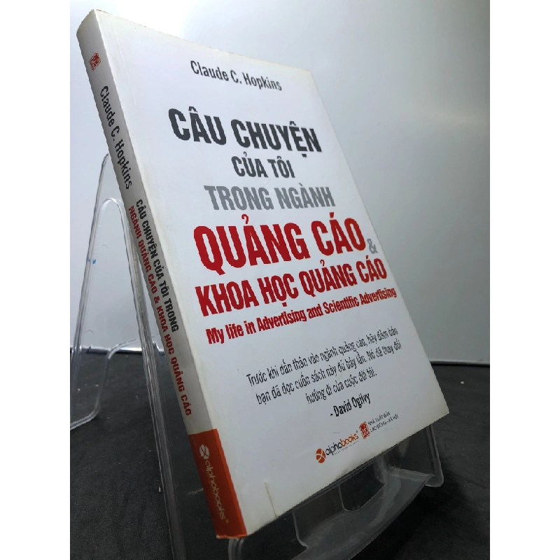Câu chuyện của tôi trong ngành quảng cáo và khoa học quảng cáo 2016 mới 85% bẩn nhẹ Claude C.Hopkins HPB0208 MARKETING KINH DOANH 458424