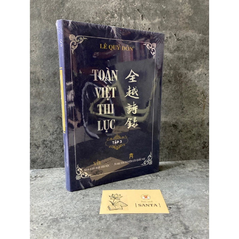 Toàn Việt Thi Lục tập 3 (bìa cứng)- Lê Quý Đôn -sách mới nguyên seal Sách văn học STB0302 909007