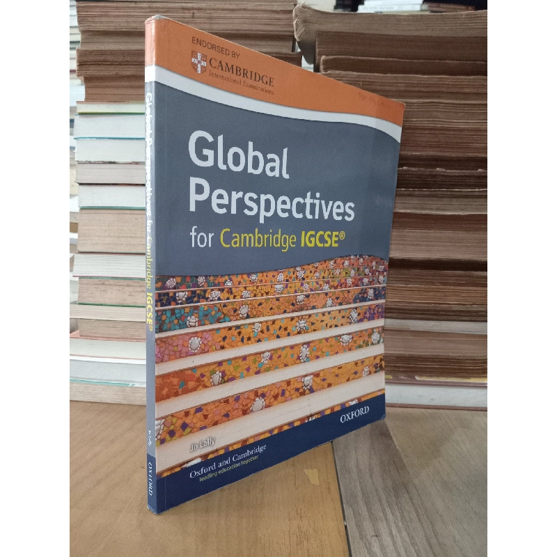 Global perspectives for Cambridge IGCSE - Jo Lally 778096