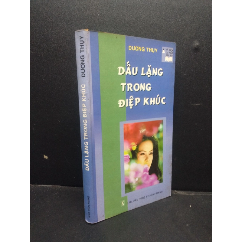 [Phiên Chợ Sách Cũ] Dấu lặng trong điệp khúc Dương Thụy 1998 2303 420878