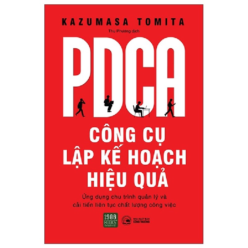PDCA - Công Cụ Lập Kế Hoạch Hiệu Quả - Tomita Kazusama - Oreka.vn