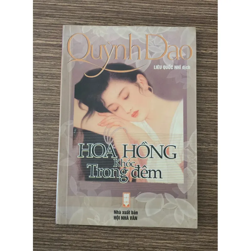 Tiểu thuyết HOA HỒNG KHÓC TRONG ĐÊM (Quỳnh Dao) 778132