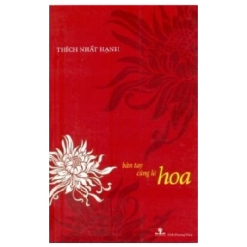 Bàn Tay Cũng Là Hoa - Thích Nhất Hạnh ASB.PO Oreka Blogmeo 230225 516414