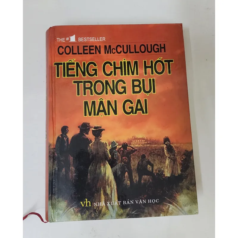 Tiểu thuyết TIẾNG CHIM HÓT TRONG BỤI MẬN GAI (Nhà văn Colleen McCullough) 759341