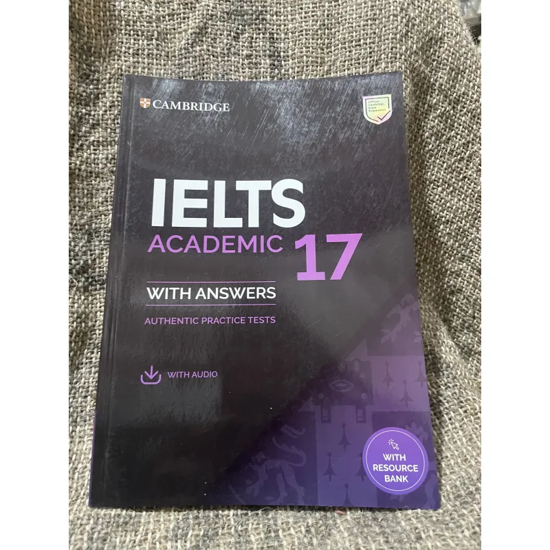 CAMBRIDGE - IELTS ACADEMIC 17 - WITH ANSWERS AUTHENTIC PRACTICE TESTS 1006997