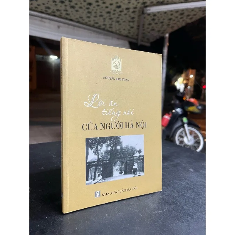 Lời ăn tiếng nói của người Hà Nội - Nguyễn Kim Thản 701781