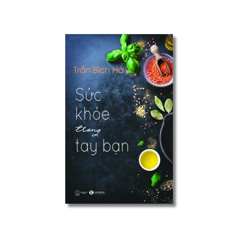 Sức khỏe trong tay bạn (Tập 1) - Trần Bích Hà 724949